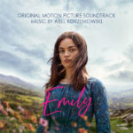 Emily (Abel Korzeniowski) UnderScorama : Décembre 2022