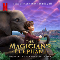 Magician’s Elephant (The) (Mark Mothersbaugh) UnderScorama : Avril 2023