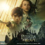 Peter Pan & Wendy (Daniel Hart) UnderScorama : Mai 2023