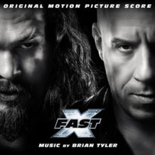 Fast X (Brian Tyler) UnderScorama : Juin 2023