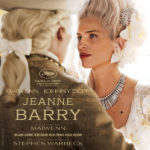 Jeanne du Barry (Stephen Warbeck) UnderScorama : Juin 2023