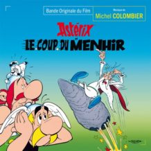 Astérix et le Coup du Menhir (Michel Colombier) UnderScorama : Juillet 2023