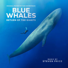 Blue Whales: Return Of The Giants (Steven Price) UnderScorama : Août 2023