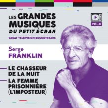 Chasseur de la Nuit (Le) / La Femme Prisonnière (Serge Franklin) UnderScorama : Juillet 2023