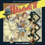 Hammett (John Barry) UnderScorama : Juillet 2023