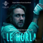 Horla (Le) (Alexandre Lessertisseur) UnderScorama : Juillet 2023