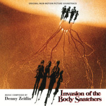 Invasion Of The Body Snatchers (Denny Zeitlin) UnderScorama : Août 2023