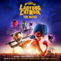 Miraculous – Ladybug & Cat Noir: The Movie (Jeremy Zag) UnderScorama : Août 2023