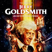 Jerry Goldsmith : un orfèvre à Hollywood en approche Campagne pour le premier livre en français entièrement dédié à la carrière du géant de la musique de film