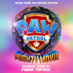 Paw Patrol: The Mighty Movie (Pinar Toprak) UnderScorama : Octobre 2023