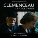 Clémenceau, la Force d’Aimer (Cyrille Aufort) UnderScorama : Décembre 2023
