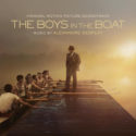 Boys In The Boat (The) (Alexandre Desplat) UnderScorama : Janvier 2024