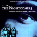 Nightcomers (The) (Jerry Fielding) UnderScorama : Février 2024