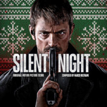 Silent Night (Marco Beltrami) UnderScorama : Janvier 2024