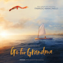 Go For Grandma (Fabrizio Mancinelli) UnderScorama : Avril 2024