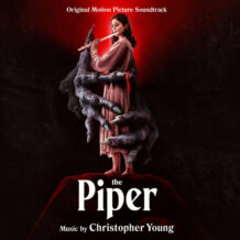 Piper (The) (Christopher Young) UnderScorama : Mai 2024