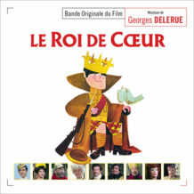 Roi de Coeur (Le) (Georges Delerue) UnderScorama : Avril 2024