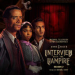 Interview With The Vampire (Season 2) (Daniel Hart) UnderScorama : Juin 2024