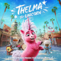 Thelma The Unicorn (John Powell) UnderScorama : Juin 2024