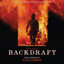 Backdraft (Hans Zimmer) UnderScorama : Juillet 2024