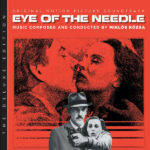 Eye Of The Needle (Miklós Rózsa) UnderScorama : Août 2024