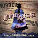 Murder By Decree (Carl Zittrer & Paul Zaza) UnderScorama : Août 2024