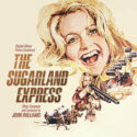 Sugarland Express (The) (John Williams) UnderScorama : Juillet 2024