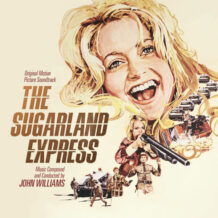 Sugarland Express (The) (John Williams) UnderScorama : Juillet 2024