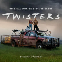 Twisters (Benjamin Wallfisch) UnderScorama : Août 2024