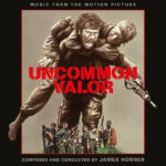 Uncommon Valor (James Horner) UnderScorama : Août 2024