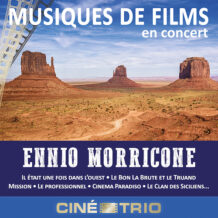 Concert : le Ciné-trio rend hommage à Ennio Morricone Le 12 octobre, la formation présentera de nouveau son programme dédié au Maestro Italien