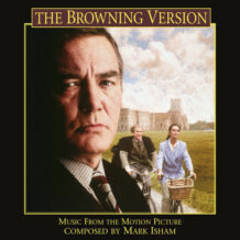 Browning Version (The) (Mark Isham) UnderScorama : Novembre 2024