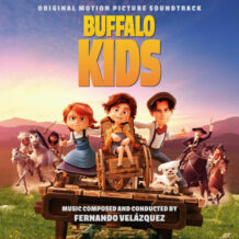 Buffalo Kids (Fernando Velázquez) UnderScorama : Novembre 2024
