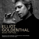 Music For Film (Elliot Goldenthal) UnderScorama : Novembre 2024