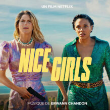Nice Girls (Erwann Chandon) UnderScorama : Septembre 2024