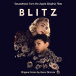 Blitz (Hans Zimmer & Nicholas Britell) UnderScorama : Décembre 2024