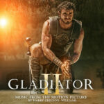 Gladiator II (Harry Gregson-Williams) UnderScorama : Décembre 2024