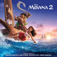 Moana 2 (Mark Mancina) UnderScorama : Décembre 2024