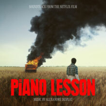 Piano Lesson (The) (Alexandre Desplat) UnderScorama : Décembre 2024