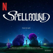 Spellbound (Alan Menken) UnderScorama : Décembre 2024