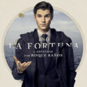 Fortuna (La) (Roque Baños) UnderScorama : Février 2025