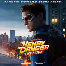 Henry Danger: The Movie (Paul Edward-Francis) UnderScorama : Février 2025