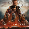 William Tell (Steven Price) UnderScorama : Février 2025