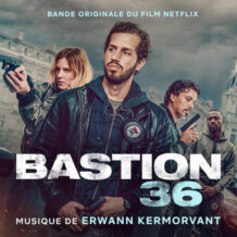 Bastion 36 (Erwann Kermorvant) UnderScorama : Mars 2025