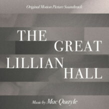 Great Lillian Hall (The) (Mac Quayle) UnderScorama : Mars 2025