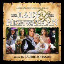 Lady & The Highwayman (The) (Laurie Johnson) UnderScorama : Avril 2025