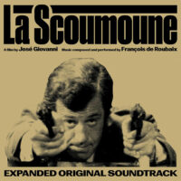 Scoumoune (La) (François de Roubaix) UnderScorama : Avril 2025