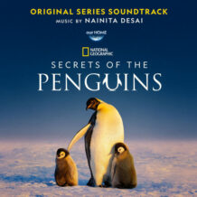 Secrets Of The Penguins (Nainita Desai) UnderScorama : Mai 2025