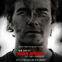 Mission: Impossible – The Final Reckoning (Max Aruj & Alfie Godfrey) UnderScorama : Juin 2025