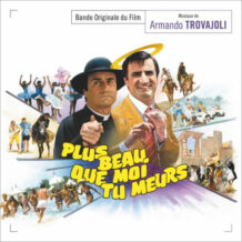 Plus Beau Que Moi, Tu Meurs (Armando Trovajoli) UnderScorama : Juin 2025